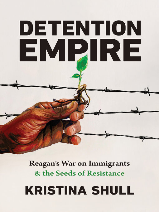 Title details for Detention Empire by Kristina Shull - Available